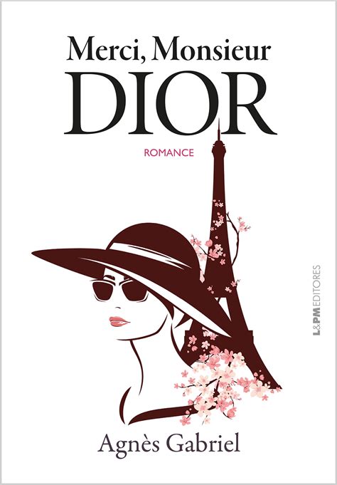 libro merci monsieur dior|Merci, monsieur Dior .